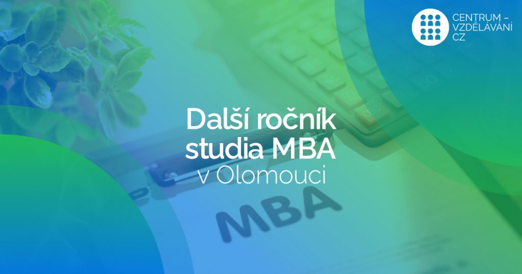 Další ročník studia MBA v Olomouci