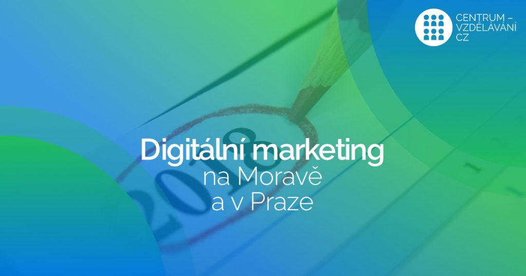 digitálního marketingu na Moravě (+ Praha)